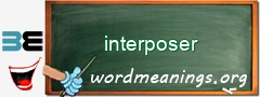 WordMeaning blackboard for interposer